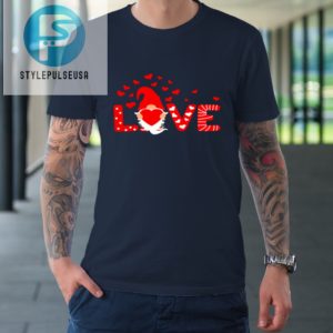 Valentines Day Love Gnomies Holding Red Heart Valentine Tshirt stylepulseusa 1 1