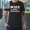 Funny Wife Is My Valentine Matching Family Heart Couples Tshirt stylepulseusa 1